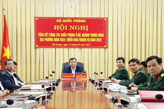 Bộ Quốc phòng tổng kết công tác quốc phòng ở bộ, ngành Trung ương, địa phương